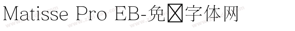 Matisse Pro EB字体转换